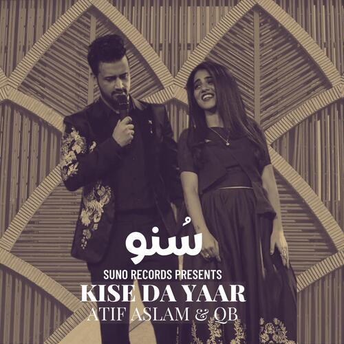Kise Da Yaar by Atif Aslam - Download on PagalFree