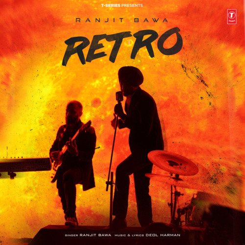 Retro by Ranjit Bawa, Deol Harman - Download on PagalFree