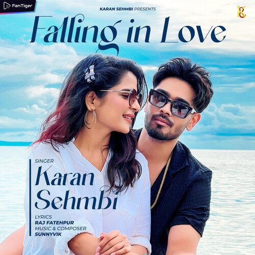 Falling In Love by Karan Sehmbi - Download on PagalFree