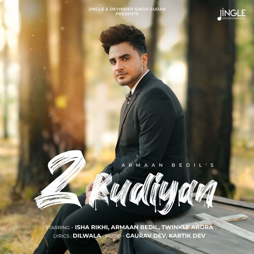 2 Kudiyan by Armaan Bedil - Download on PagalFree