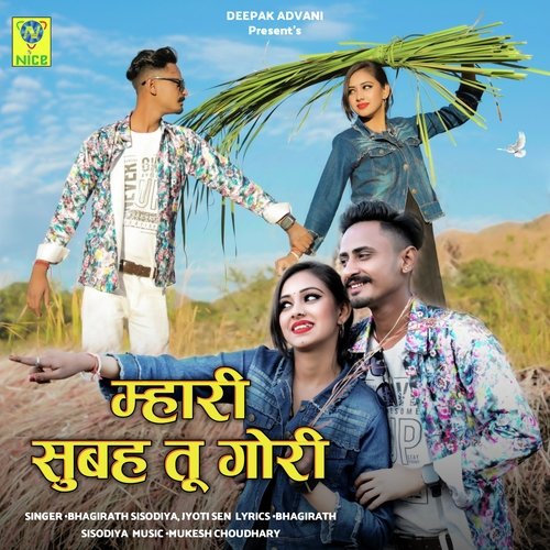 MHARI SUBAH TU GORI by Bhagirath Sisodiya, Jyoti Sen - Download on PagalFree