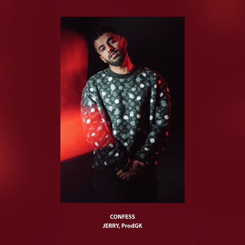 Confess by Jerry, Prodgk - Download on PagalFree