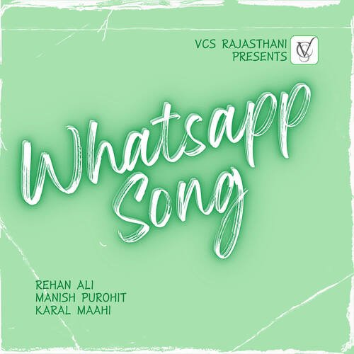 Whatsapp Song by Manish Purohit, Rehan Ali - Download on PagalFree
