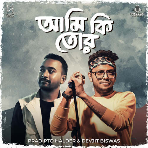Ami Ki Tor by Pradipto Halder, Devjit Biswas - Download on PagalFree