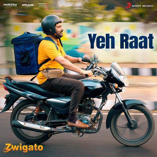 Yeh Raat (From Zwigato) by Hitesh Sonik, Sunidhi Chauhan - Download on PagalFree