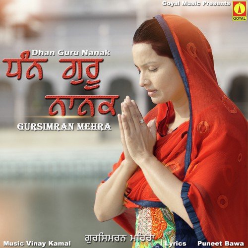 Dhan Guru Nanak by Gursimran Mehra - Download on PagalFree
