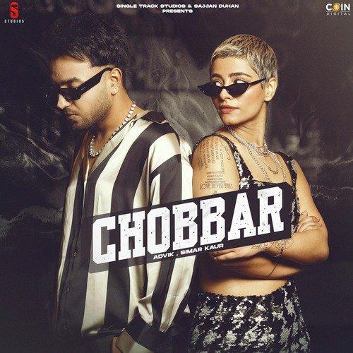 Chobbar by Advik, Simar Kaur - Download on PagalFree