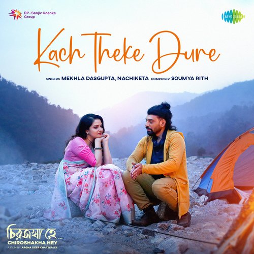 Kach Theke Dure by Mekhala Dasgupta, Nachiketa, Soumya Rit - Download on PagalFree