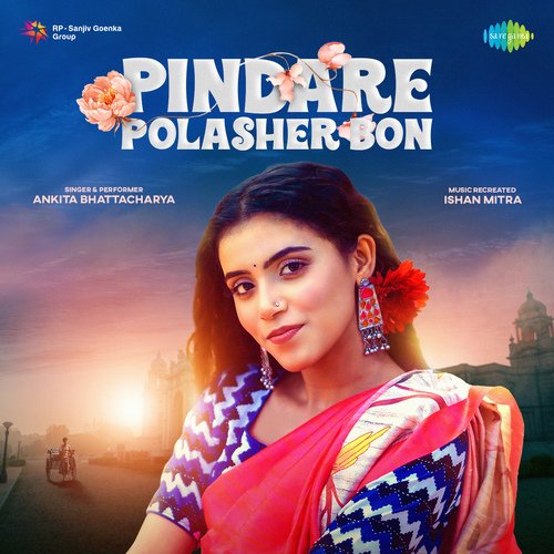 Pindare Polasher Bon by Ankita Bhattacharyya - Download on PagalFree