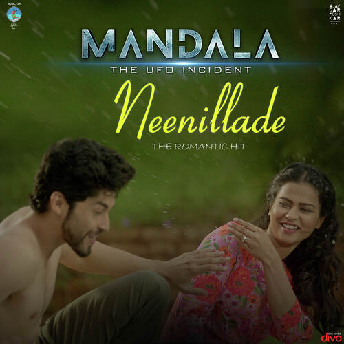 Neenillade (From Mandala - The UFO Incident) by Raghu Dixit - Download on PagalFree