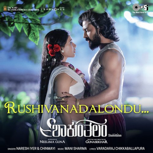 Rushivanadalondu (From Shaakuntalam) Kannada by Mani Sharma, Naresh Iyer, Chinmayi Sripada - Download on PagalFree