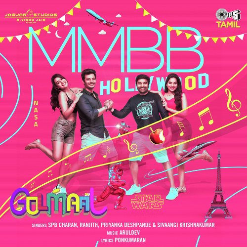 MMBB Starwar (From Golmaal) by Aruldev, S.P.B. Charan, Ranjith, Priyanka Deshpande, K. Sivaangi - Download on PagalFree