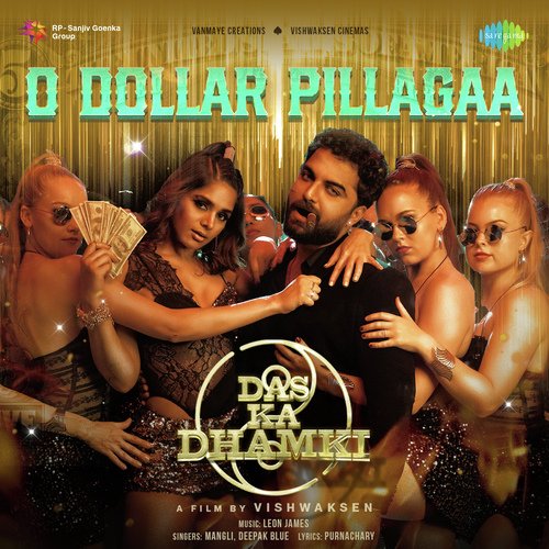 O Dollar Pillagaa by Leon James, Deepak Blue, Mangli - Download on PagalFree