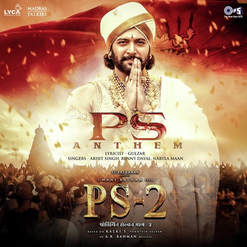 PS Anthem (From PS-2) Hindi by A.R. Rahman, Arijit Singh, Benny Dayal, Nabyla Maan - Download on PagalFree