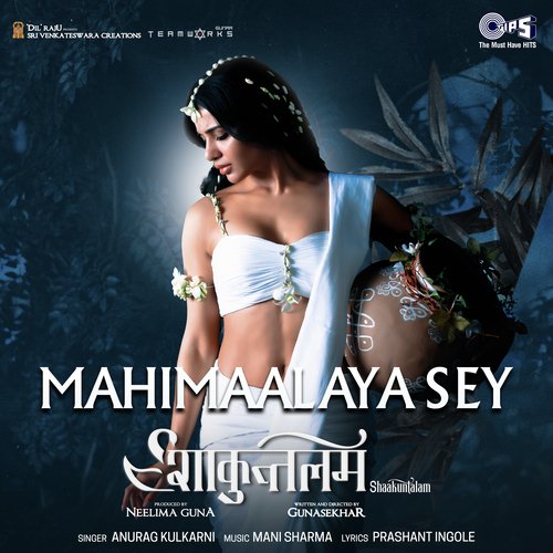 Mahimaalaya Sey (From Shaakuntalam) Hindi by Mani Sharma, Anurag Kulkarni - Download on PagalFree