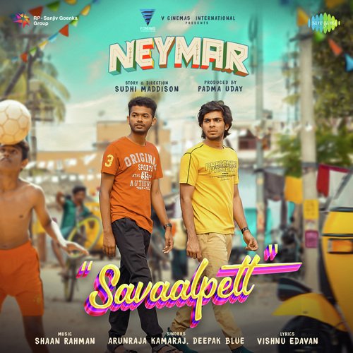 Savaalpett by Shaan Rahman, Arunraja Kamaraj, Deepak Blue - Download on PagalFree