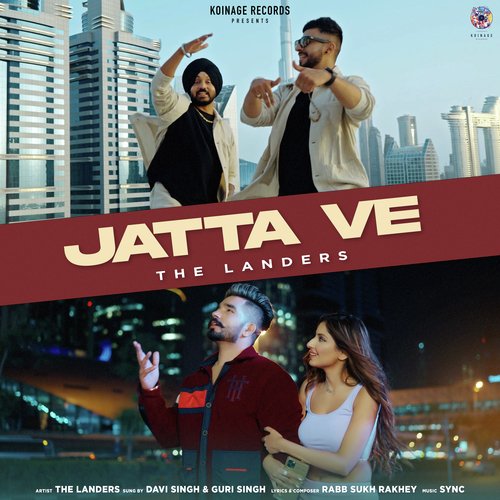 Jatta Ve by The Landers, Davi Singh, Guri Singh - Download on PagalFree