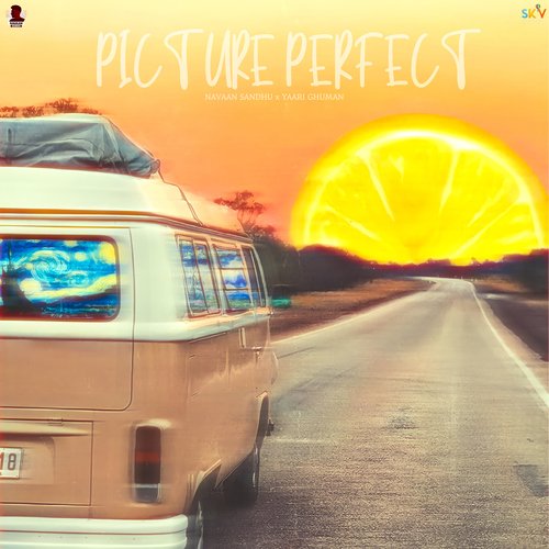 Picture Perfect by Yaari Ghuman, Navaan Sandhu - Download on PagalFree