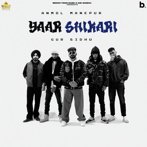 Yaar Shikari by Anmol Manepur, Gur Sidhu - Download on PagalFree