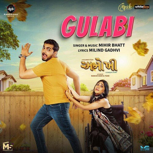 Gulabi (From Anokhee) by Milind Gadhvi, Mihir Bhatt - Download on PagalFree