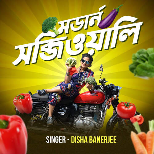 Modern Sabjiwali by Nibir Birtta, Disha Banerjee - Download on PagalFree