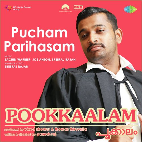 Pucham Parihasam by Sreeraj Rajan, Sachin Warrier, Joe Anton - Download on PagalFree