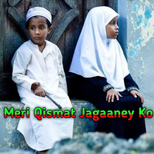 Meri Qismat Jagaaney Ko by Nafish jaani, Nafish Jaani Waseem dehangal - Download on PagalFree