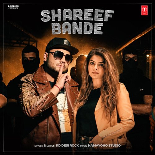 Shareef Bande by KD Desi Rock, Namayoho Studio - Download on PagalFree