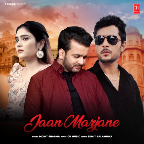 Jaan Marjane by Mohit Sharma, Gaurav Panchal (GR Music) - Download on PagalFree