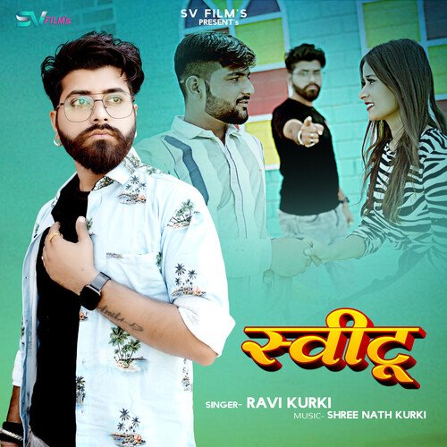 Sweatu by Ravi Kurki - Download on PagalFree