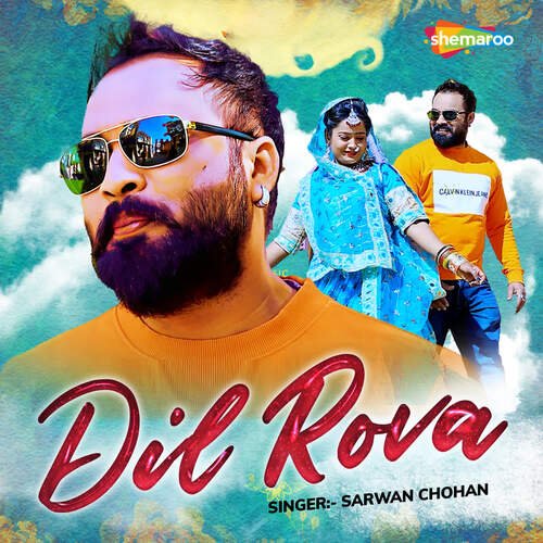 Dil Rova by Nathu Gosundi, Sarwan Chohan - Download on PagalFree