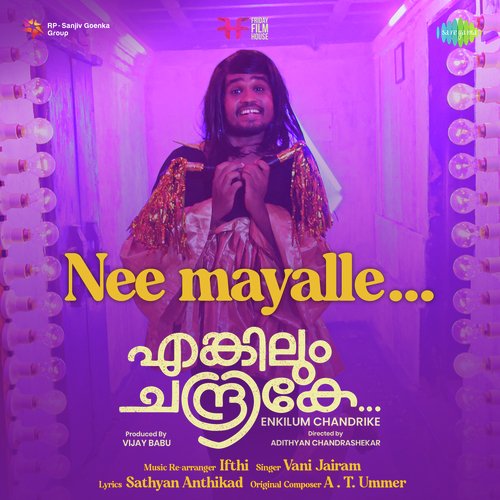 Nee Mayalle by A. T. Ummer, Ifthi, Vani Jayaram - Download on PagalFree