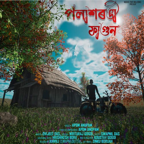Polaxrongi Fagun by Apom Anupam - Download on PagalFree