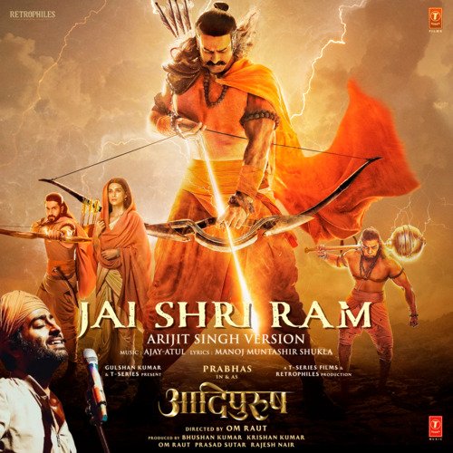Jai Shri Ram (Arijit Singh Version) by Ajay-Atul, Arijit Singh, Manoj Muntashir - Download on PagalFree