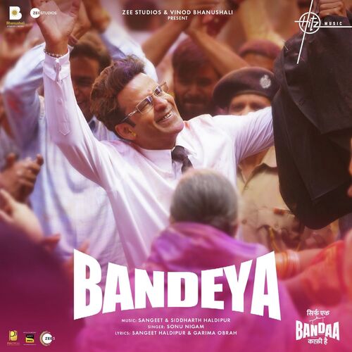 Bandeya (From Sirf Ek Bandaa Kaafi Hai) by Sangeet Haldipur, Siddharth Haldipur, Sonu Nigam - Download on PagalFree