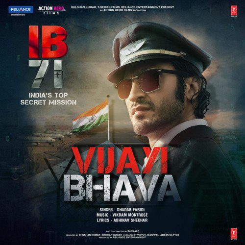 Vijayi Bhava (From Ib 71) by Vikram Montrose, Shadab Faridi, Abhinav Shekhar - Download on PagalFree