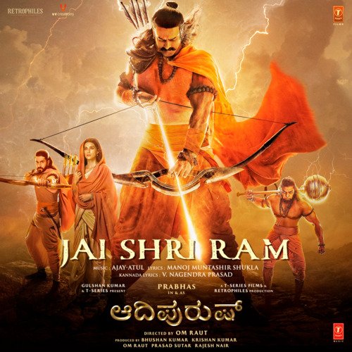 Jai Shri Ram (From Adipurush) - Kannada by Ajay-Atul, Manoj Muntashir, V. Nagendra Prasad - Download on PagalFree