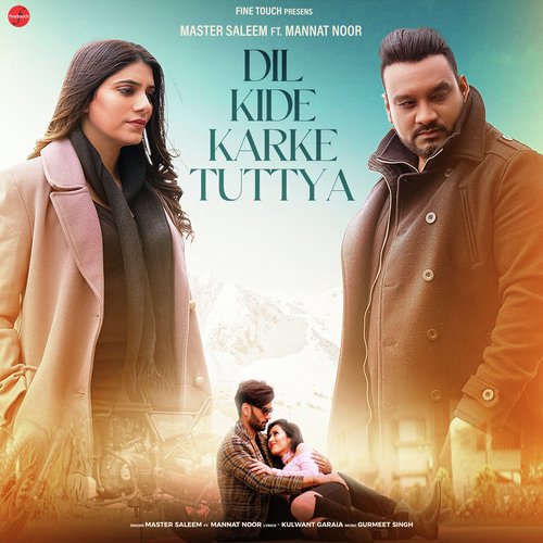 Dil Kide Karke Tuttya by Master Saleem - Download on PagalFree