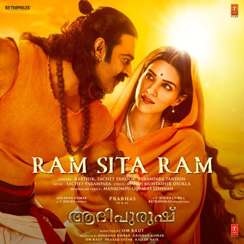 Ram Sita Ram (From Adipurush) - Malayalam by Sachet-Parampara, Karthik, Parampara Tandon - Download on PagalFree