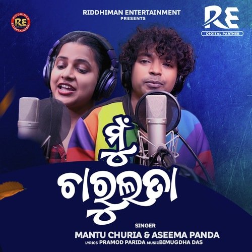 Mu Charulata by Mantu Chhuria, Aseema Panda - Download on PagalFree