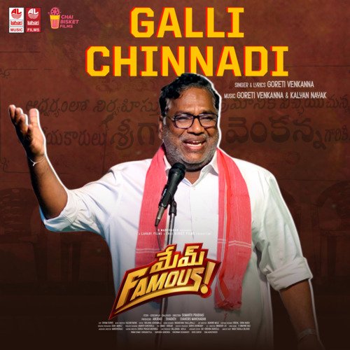 Galli Chinnadi (From Mem Famous) by Goreti Venkanna, Kalyan Nayak - Download on PagalFree