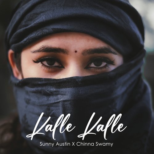 Kalle Kalle by Sunny Austin, Chinna Swamy - Download on PagalFree