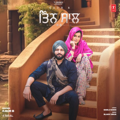 3 Saal by Kaur B, Black Virus - Download on PagalFree