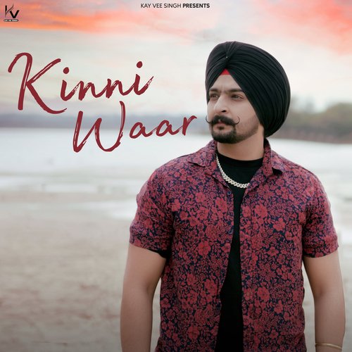 Kinni Waar by Cheetah, Kay Vee Singh - Download on PagalFree
