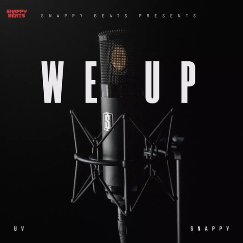 We Up by Snappy, Uv - Download on PagalFree