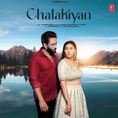 Chalakiyan by Afsana Khan, Kulshan Sandhu - Download on PagalFree