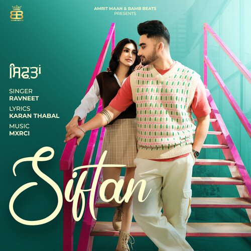 Siftan by Ravneet - Download on PagalFree