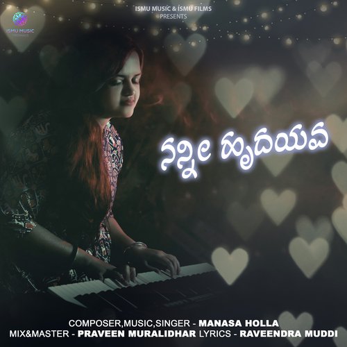 Nannee Hradayava by Raveendra Muddi, Manasa Holla - Download on PagalFree