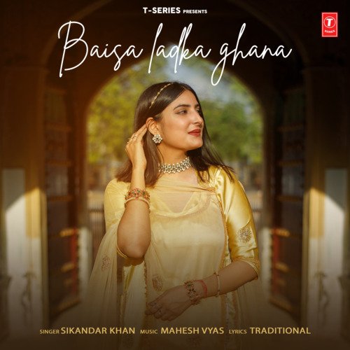 Baisa Ladka Ghana by Sikandar Khan, Mahesh Vyas - Download on PagalFree