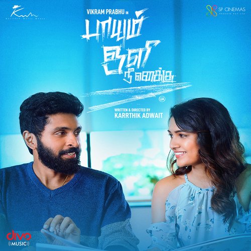 Hey Papa (From Paayum Oli Nee Yenakku) by Ku Karthik, Sagar, Kapil Kapilan - Download on PagalFree